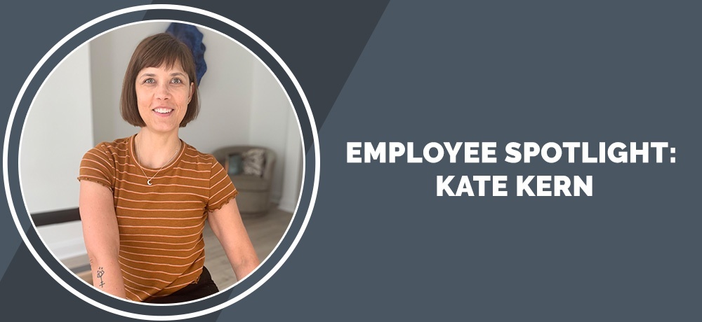 Employee Spotlight  Kate Kern